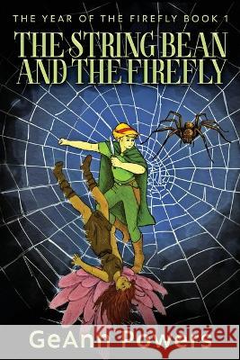 The String Bean And The Firefly Geann Powers 9784824167507 Next Chapter