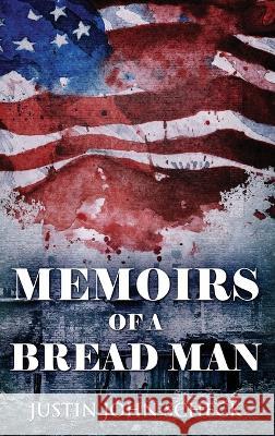 Memoirs Of A Bread Man Justin John Scheck   9784824168634