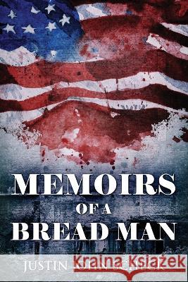 Memoirs Of A Bread Man Justin John Scheck   9784824168641