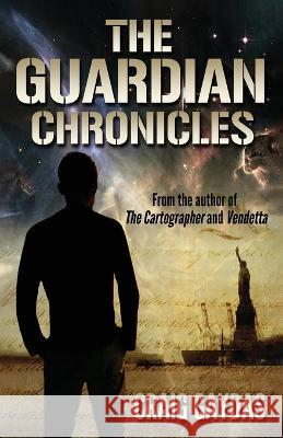 The Guardian Chronicles Craig Gaydas   9784824168665 Next Chapter