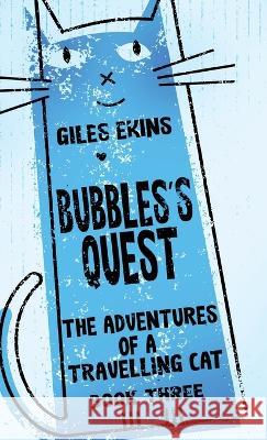 Bubbles's Quest Giles Ekins   9784824169808 Next Chapter