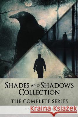 Shades And Shadows Collection: The Complete Series Natalie J Case   9784824173478 Next Chapter