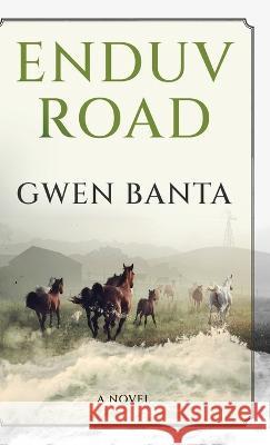 Enduv Road Gwen Banta 9784824174901