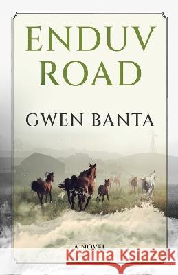 Enduv Road Gwen Banta 9784824174918