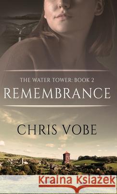 Remembrance Chris Vobe 9784824175205 Next Chapter