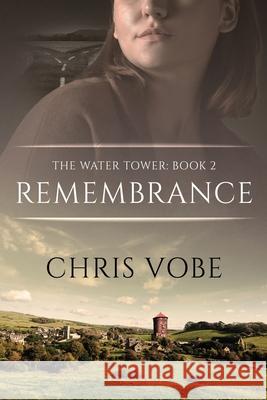 Remembrance Chris Vobe 9784824175243 Next Chapter