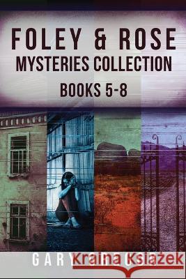 Foley & Rose Mysteries Collection - Books 5-8 Gary Gregor   9784824175588 Next Chapter
