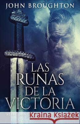 Las Runas de la Victoria John Broughton Enrique Laurentin  9784824177308 Next Chapter