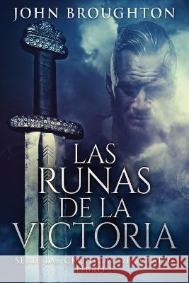 Las Runas de la Victoria John Broughton Enrique Laurentin  9784824177339 Next Chapter