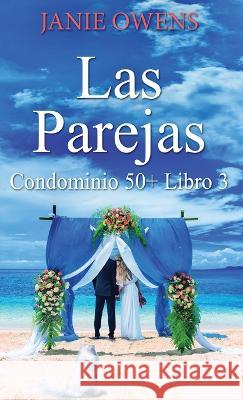 Las parejas Janie Owens Natalia Steckel  9784824178060