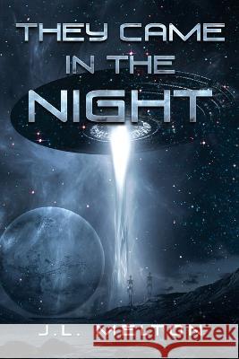 They Came In The Night J L Melton   9784824178756 Next Chapter