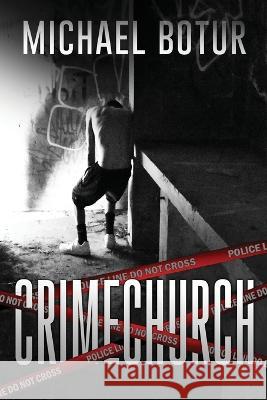 Crimechurch Michael Botur   9784824179173 Next Chapter