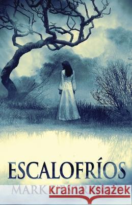 Escalofrios Mark L'Estrange Azael Avila  9784824180407 Next Chapter