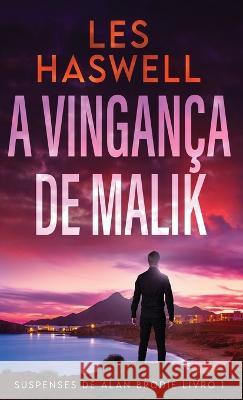 A Vinganca De Malik Les Haswell Caroline Viesser  9784824181091 Next Chapter