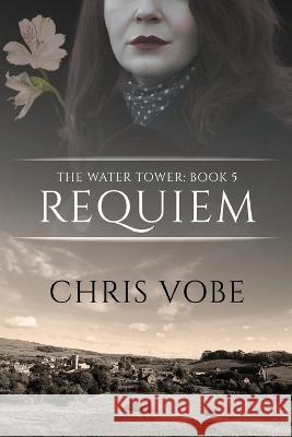 Requiem Chris Vobe   9784824182890 Next Chapter