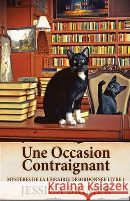 Une Occasion Contraignant Jessica Brimer Adriana Boccaloni 9784824183880 Next Chapter