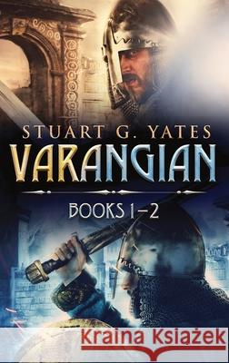 Varangian - Books 1-2 Stuart G. Yates 9784824192240 Next Chapter