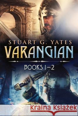 Varangian - Books 1-2 Stuart G. Yates 9784824192257 Next Chapter