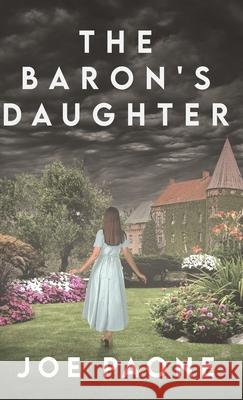 The Baron's Daughter Joe Paone 9784824192479 Next Chapter