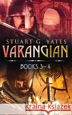 Varangian - Books 3-4 Stuart G. Yates 9784824192646 Next Chapter