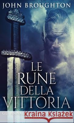 Le Rune Della Vittoria John Broughton Paolo Valente 9784824192660 Next Chapter