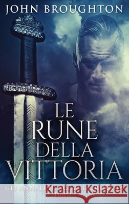 Le Rune Della Vittoria John Broughton Paolo Valente 9784824192684 Next Chapter