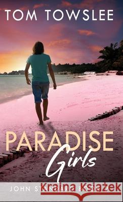 Paradise Girls Tom Towslee 9784824193582 Next Chapter