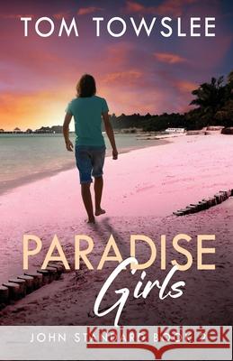 Paradise Girls Tom Towslee 9784824193599 Next Chapter