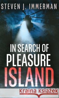 In Search of Pleasure Island Steven J. Immerman 9784824194176