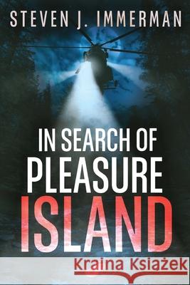 In Search of Pleasure Island Steven J. Immerman 9784824194206