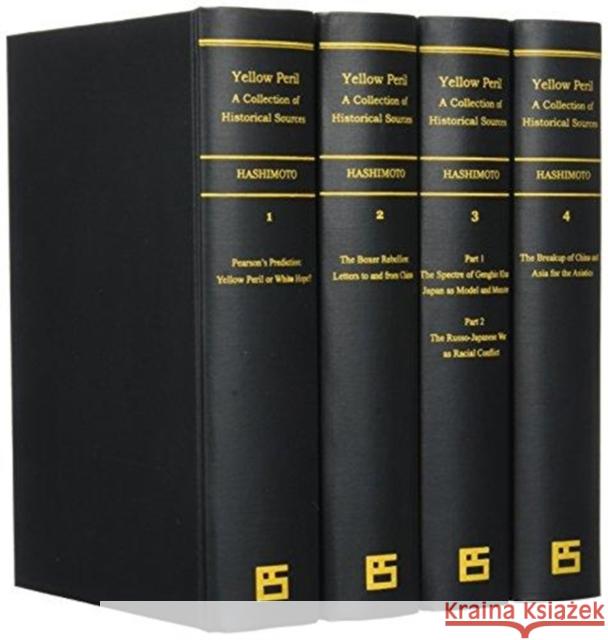 Primary Sources of Yellow Peril Series II (4-Vol. Set) (Es) Hashimoto, Yorimitsu 9784861660337 Routledge