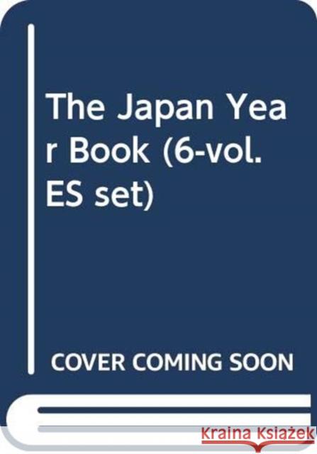 The Japan Year Book (6-Vol. Es Set) O'Connor, Peter 9784861661617 Routledge