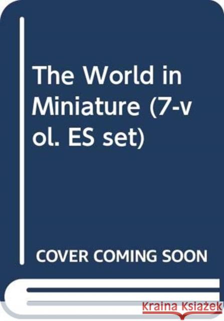 The World in Miniature (7-Vol. Es Set) Shidooka, Rie 9784861661853 Routledge
