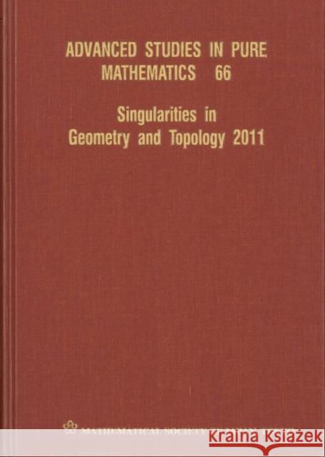 Singularities in Geometry and Topology 2011 Vincent Blanlil Osamu Saeki 9784864970266 Mathematical Society of Japan, Japan