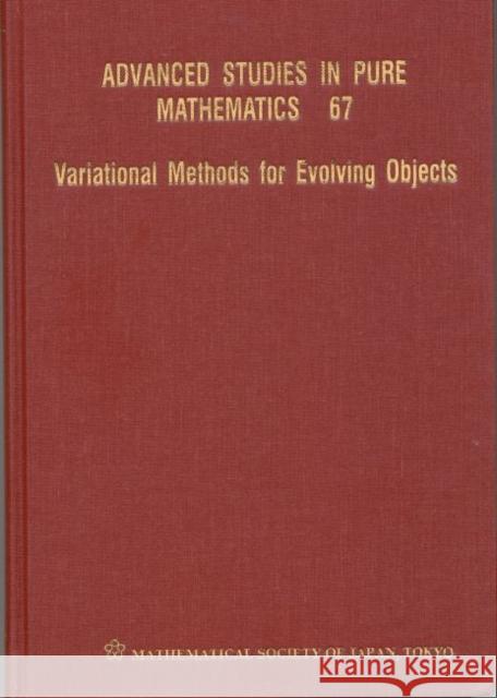 Variational Methods for Evolving Objects Luigi Ambrosio Yoshikazu Giga Piotr Rybka 9784864970280