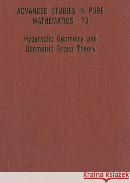 Hyperbolic Geometry and Geometric Group Theory  9784864970426 World Scientific (ML)