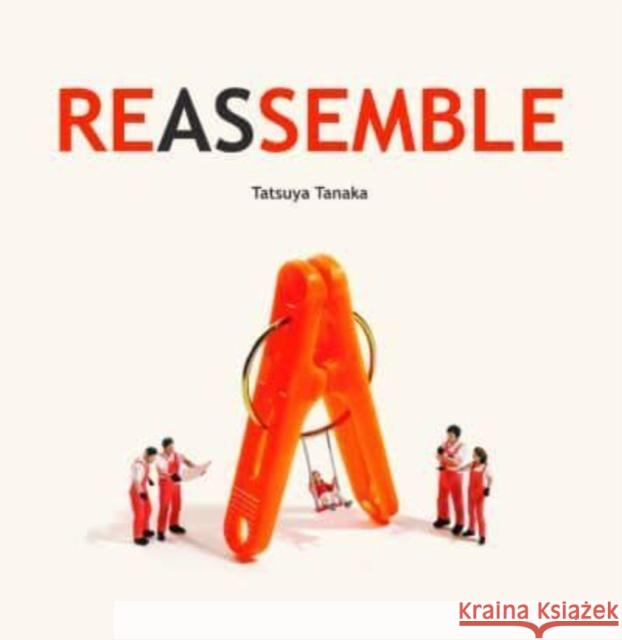 Reassemble Tatsuya Tanaka 9784865055375