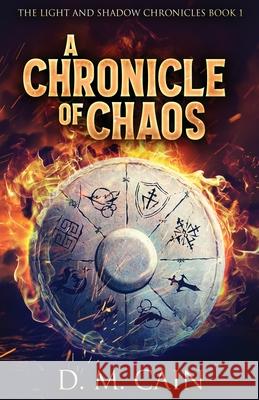 A Chronicle Of Chaos D M Cain 9784867450062 Next Chapter