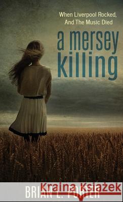 A Mersey Killing Brian L Porter 9784867450253 Next Chapter