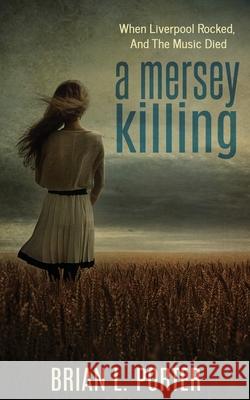 A Mersey Killing Brian L Porter 9784867450277 Next Chapter