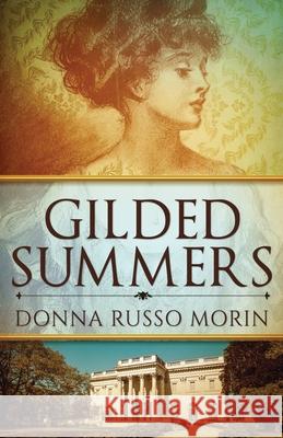 Gilded Summers Donna Russo Morin 9784867450468 Next Chapter