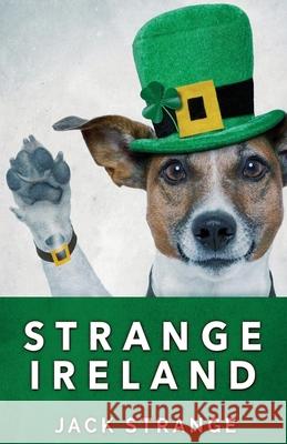 Strange Ireland Jack Strange 9784867450918 Next Chapter