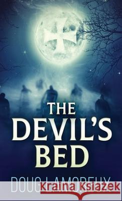 The Devil's Bed Doug Lamoreux 9784867451052 Next Chapter