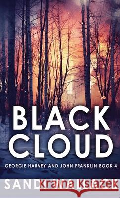 Black Cloud Sandi Wallace 9784867451502