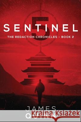 Sentinel Five James Quinn 9784867451991 Next Chapter