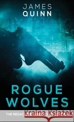 Rogue Wolves James Quinn 9784867453483