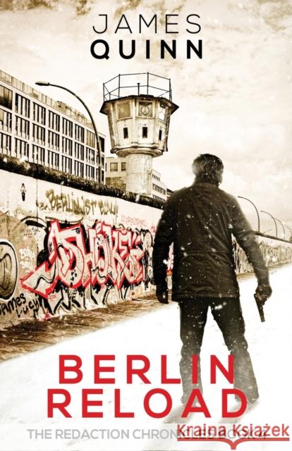 Berlin Reload James Quinn 9784867453544 Next Chapter