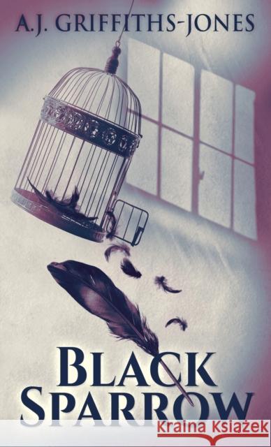 Black Sparrow A. J. Griffiths-Jones 9784867453889 Next Chapter