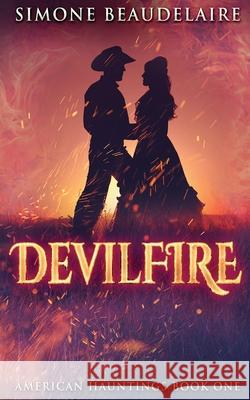 Devilfire Simone Beaudelaire 9784867454503 Next Chapter