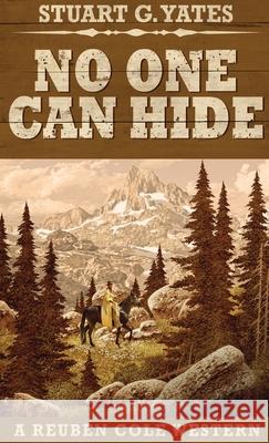 No One Can Hide Stuart G Yates 9784867455289 Next Chapter